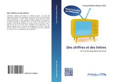 Bookcover of Des chiffres et des lettres