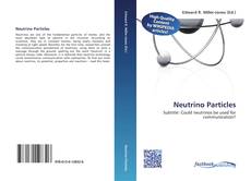 Bookcover of Neutrino Particles