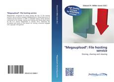 "Megaupload": File hosting service的封面