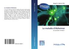 Bookcover of La maladie d’Alzheimer