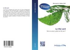 Bookcover of Le thé vert