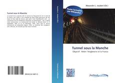 Bookcover of Tunnel sous la Manche