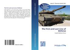 Bookcover of The First and Last Line of Defense