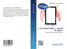 Buchcover von « Le nouvel iPad » :  vaut-il le coup ?