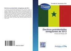 Bookcover of Élections présidentielles sénégalaises de 2012