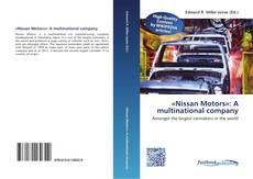 «Nissan Motors»: A multinational company kitap kapağı