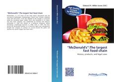 Bookcover of “McDonald's”:The largest fast food chain