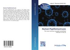 Bookcover of Human Papillomaviruses