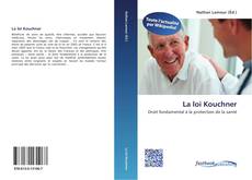 Bookcover of La loi Kouchner