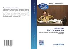 Bookcover of Dopamine Neurotransmitter