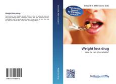 Bookcover of Weight loss drug