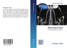 Bookcover of Moustique Tigre