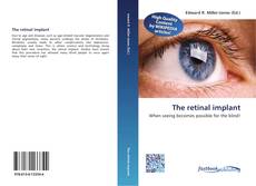 Bookcover of The retinal implant