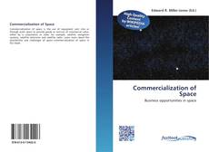 Bookcover of Commercialization of Space