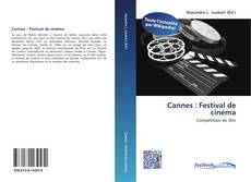 Bookcover of Cannes : Festival de cinéma