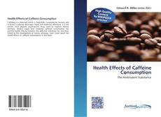 Buchcover von Health Effects of Caffeine Consumption