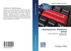 Bookcover of «Anonymous»: Hacktivist group