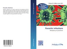 Bookcover of Parasitic infections