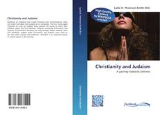 Bookcover of Christianity and Judaism