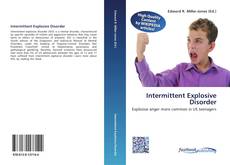 Bookcover of Intermittent Explosive Disorder