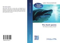 Bookcover of The shark species