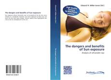 Buchcover von The dangers and benefits of Sun exposure