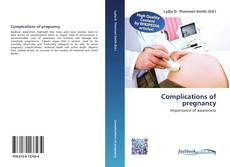 Buchcover von Complications of pregnancy