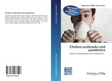 Bookcover of Cholera outbreaks and pandemics