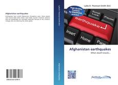 Bookcover of Afghanistan earthquakes