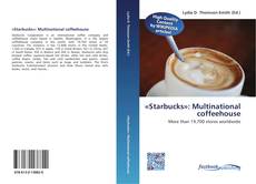 Buchcover von «Starbucks»: Multinational coffeehouse