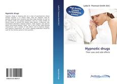 Bookcover of Hypnotic drugs