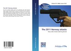 Bookcover of The 2011 Norway attacks