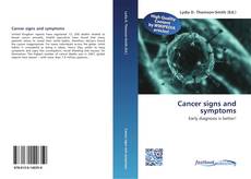 Bookcover of Cancer signs and symptoms