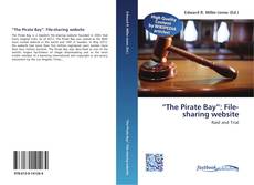 Bookcover of “The Pirate Bay”: File-sharing website