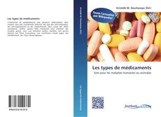 Buchcover von Les types de médicaments