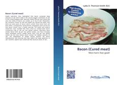 Bookcover of Bacon (Cured meat)