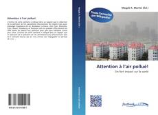 Buchcover von Attention à l’air pollué!