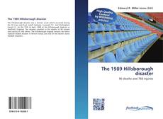 Bookcover of The 1989 Hillsborough disaster