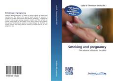 Bookcover of Smoking and pregnancy