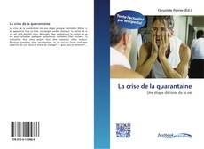 Buchcover von La crise de la quarantaine