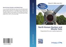 Buchcover von North Korean Nuclear and Missile Tests