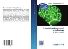 Bookcover of Prenatal and perinatal psychology