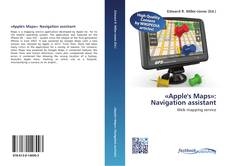 Capa do livro de «Apple's Maps»: Navigation assistant 