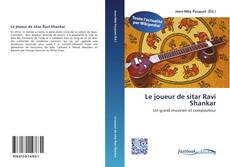 Capa do livro de Le joueur de sitar Ravi Shankar 