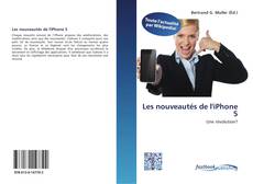 Bookcover of Les nouveautés de l'iPhone 5