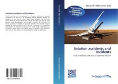 Copertina di Aviation accidents and incidents