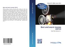 Bookcover of Best and worst movies (2012)