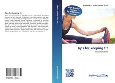 Capa do livro de Tips for keeping fit 