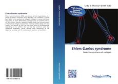 Bookcover of Ehlers-Danlos syndrome