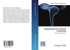 Bookcover of Importance of cervical screening
